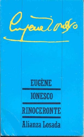 EL RINOCERONTE | Eugene Ionesco