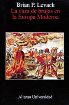 Caza de Brujas en la Europa Moderna, La | Levack