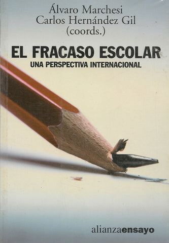Fracaso Escolar, una perspectiva intenacional, El | Marchesi