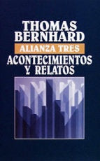 Acontecimientos y relatos | Bernhard-Sáenz