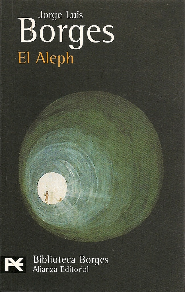 Aleph, El | Borges