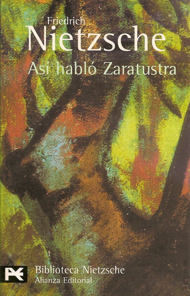 Así habló Zaratustra | Friedrich Wilhelm Nietzsche