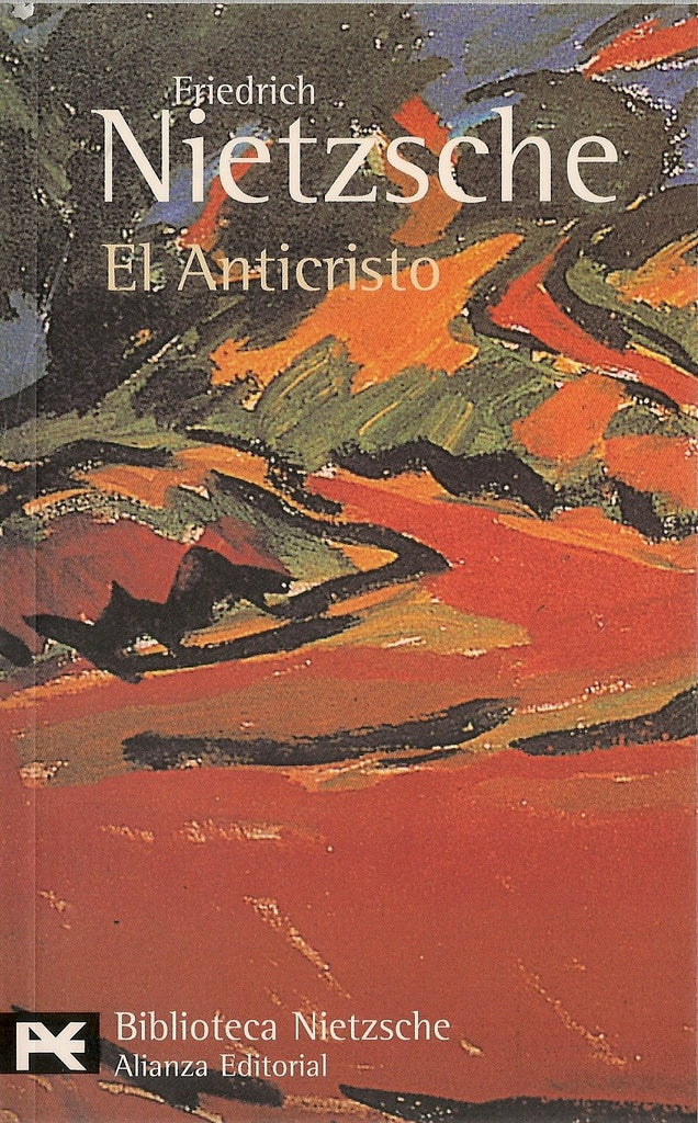 EL ANTICRISTO | Friedrich Nietzsche