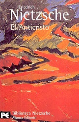 EL ANTICRISTO | Friedrich Nietzsche