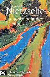 LA GENEALOGIA DE LA MORAL | Friedrich Nietzsche