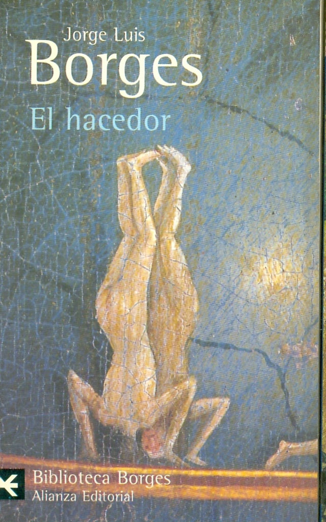 El hacedor | Jorge L. Borges