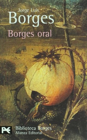 Borges oral | JORGE LUIS BORGES