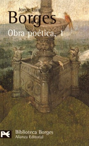 OBRA POETICA; 1 | JORGE LUIS BORGES