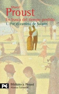 En busca del tiempo perdido Por el camino de Swann 1 | Proust
