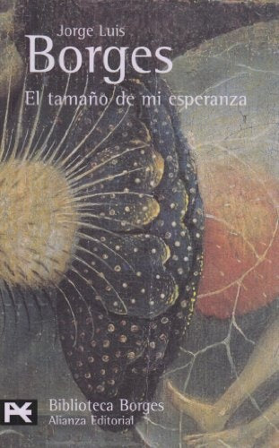 El tamaño de mi esperanza | JORGE LUIS BORGES