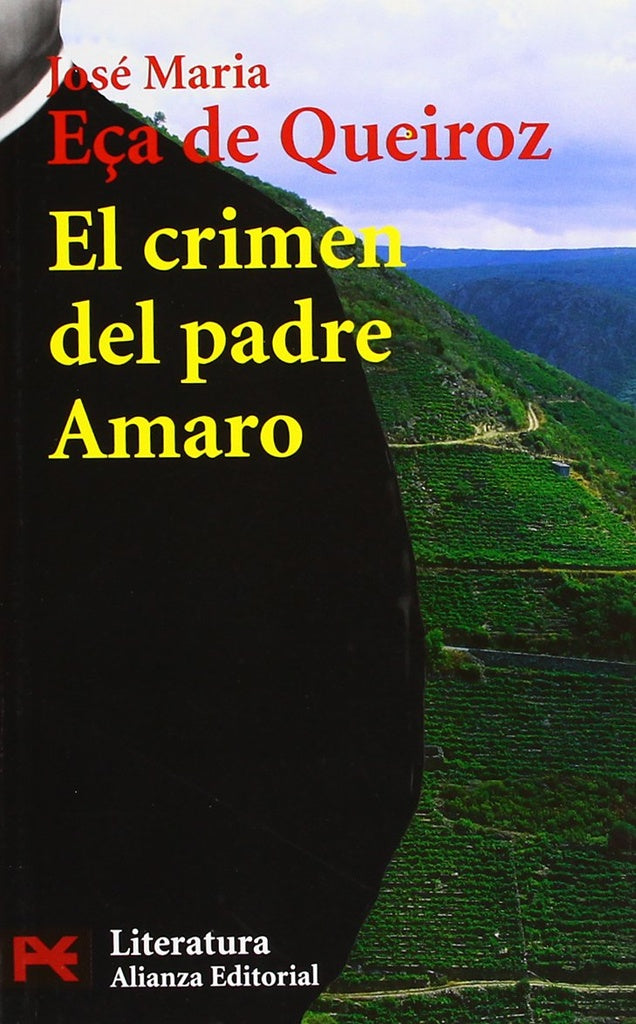 EL CRIMEN DEL PADRE AMARO.. | JOSE MARIA ECA DE QUEIROZ