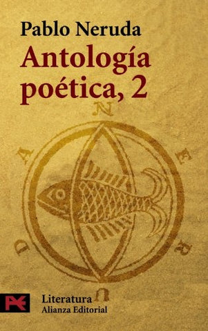 ANTOLOGIA POETICA TOMO 2 | PABLO NERUDA