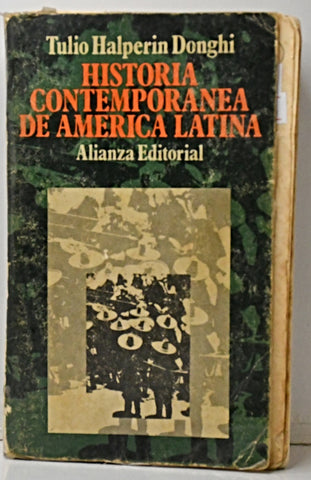 HISTORIA CONTEMPORÁNEA DE AMÉRICA LATINA.. | Donghi Tulio Halperin