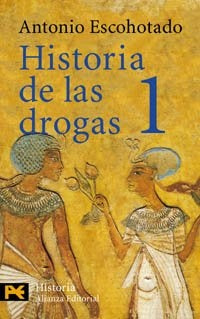 Historia de las drogas 1 | Antonio Escohotado