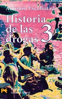 Historia de las Drogas 3 | Escohotado