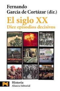 El siglo XX | García de Cortazar