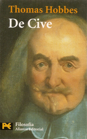 DE CIVE: ELEMENTOS FILOSOFICOS SOBRE EL CIUDADANO | Thomas Hobbes