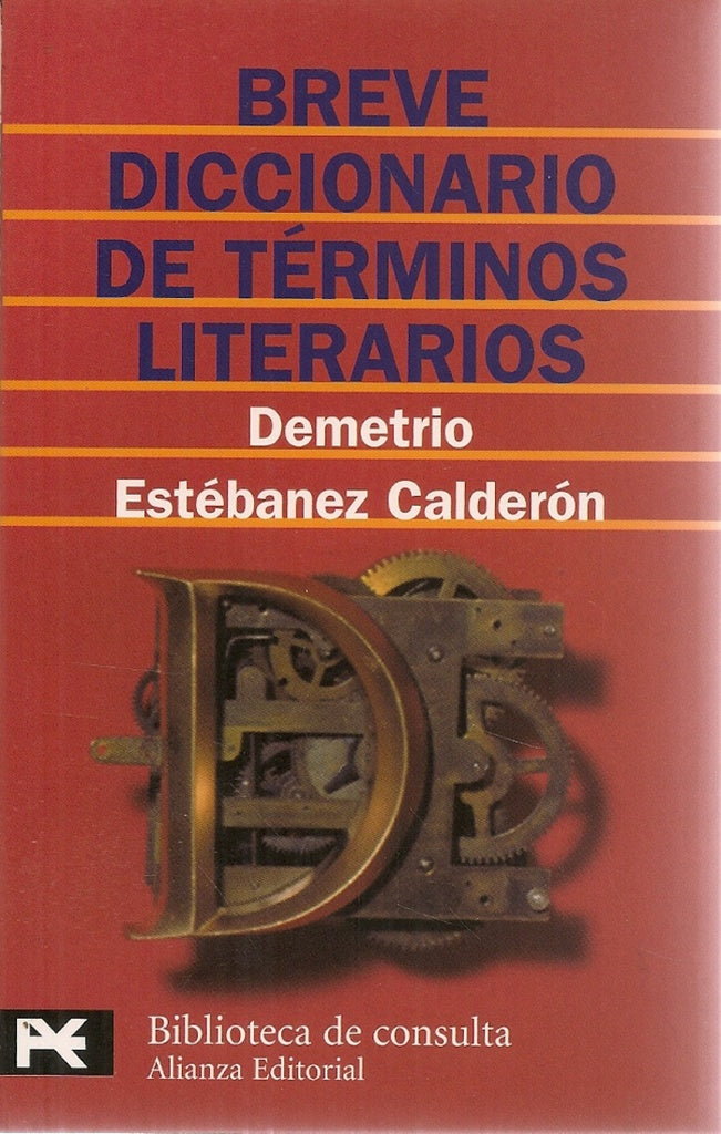 Breve diccionario de terminos literarios | Estebanez