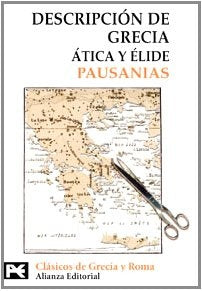 DESCRIPCIÓN DE GRECIA.. | Pausanias