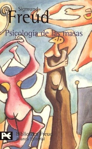 PSICOLOGIA DE LAS MASAS | Freud