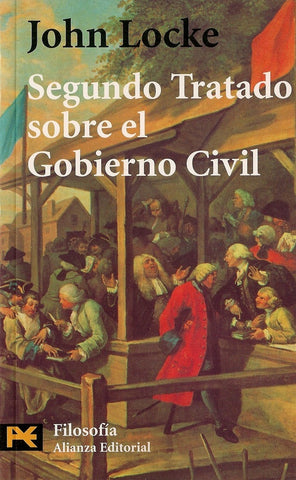 SEGUNDO TRATADO SOBRE EL GOBIERNO CIVIL | John Locke