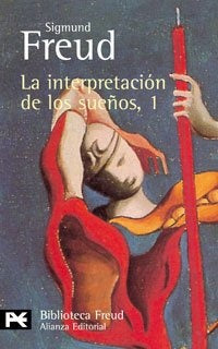 LA INTERPRETACION DE LOS SUEÑOS 1 | Sigmund Freud