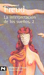 La interpretaciòn de los sueños,  2 | Freud