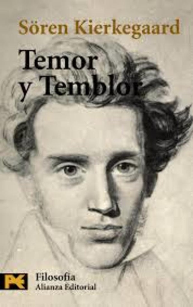 TEMOR Y TEMBLOR  | Sören Kierkegaard