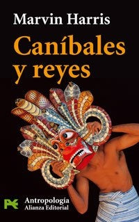 CANIBALES Y REYES.. | Marvin Harris