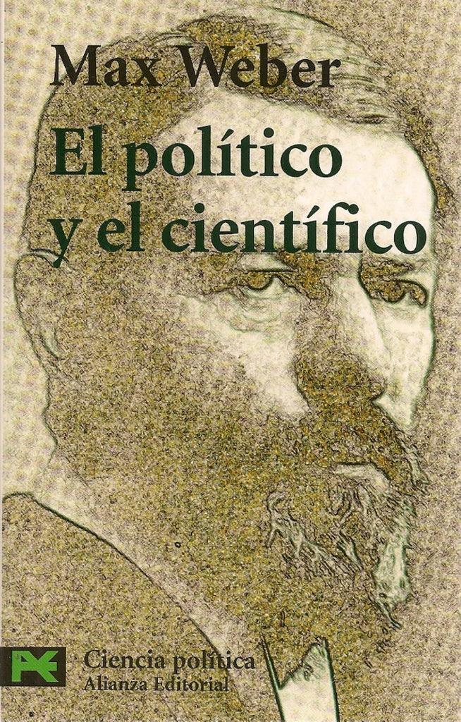 El político y el científico | Weber, Rubio Llorente