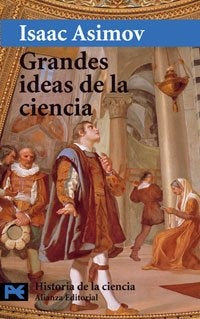 Grandes ideas de la ciencia | Asimov