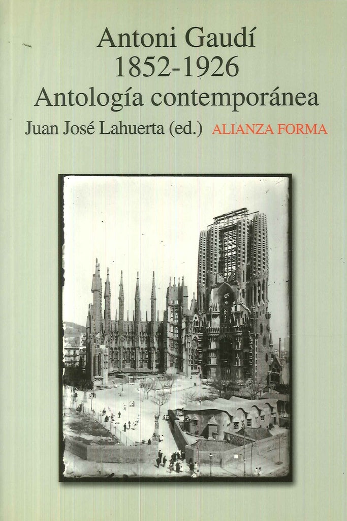 Antonio Gaudì, 1852 - 19 | Lahuerta
