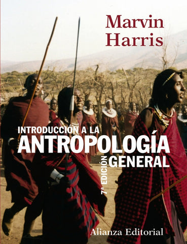 Introducción a la Antropología General 7ma. Ed. TD | Harris