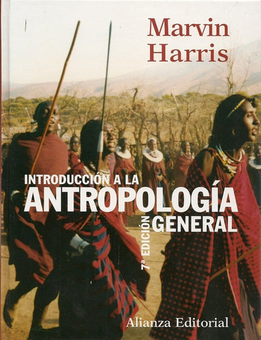 Introducción a la Antropología General 7ma. Ed. TD | Harris