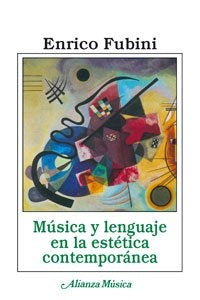 Música y lenguaje en la estética moderna | Fubini