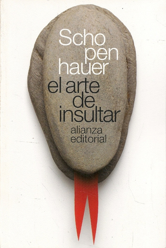 EL ARTE DE INSULTAR.. | Schopenhauer