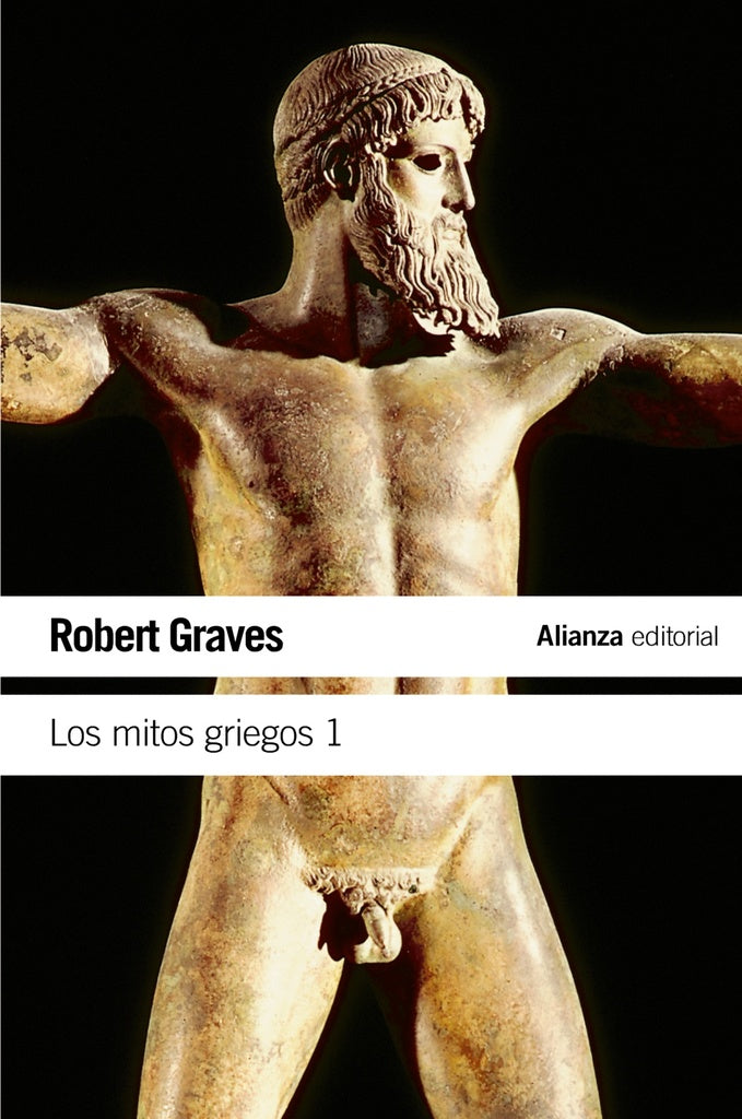 Los mitos griegos I | Robert Graves