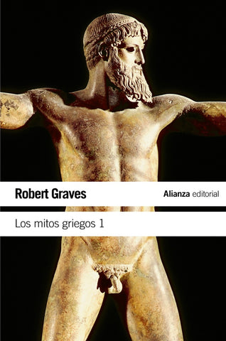 Los mitos griegos I | Robert Graves