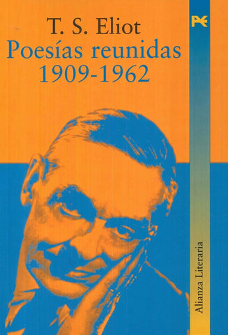 Poesías Reunidas 1909 a 1962 | T. S. Eliot