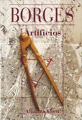 ARTIFICIOS.. | JORGE LUIS BORGES