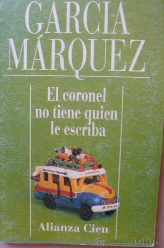 El coronel no tiene quien le escriba | GABRIEL GARCÍA MÁRQUEZ