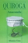 Anaconda (Spanish Edition) | HORACIO QUIROGA