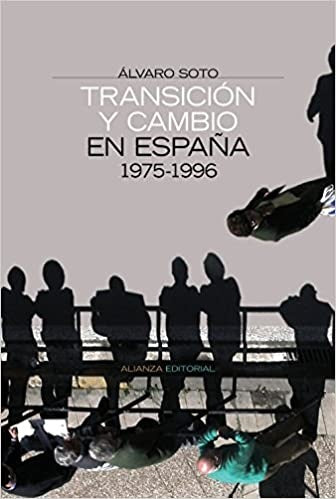 Transición y Cambio en España 1975-1996 | Pedro Sotolongo Codina