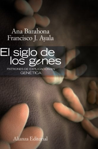 EL SIGLO DE LOS GENES | ANA BARAHONA