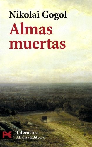 ALMAS MUERTAS* | NikolaiVasilevich Gogol