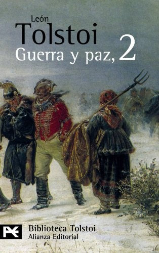 Guerra y paz, 2