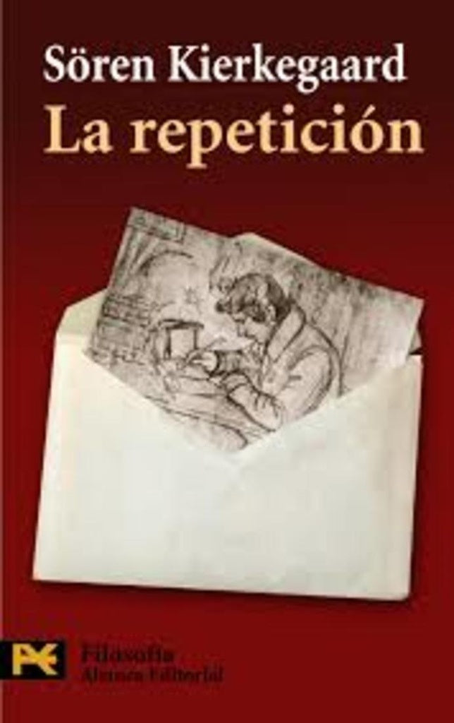 LA REPETICION | Sören Kierkegaard