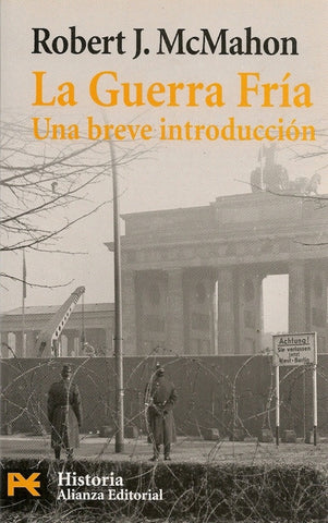 Guerra Fria: Una breve introducción,   La | McMahon