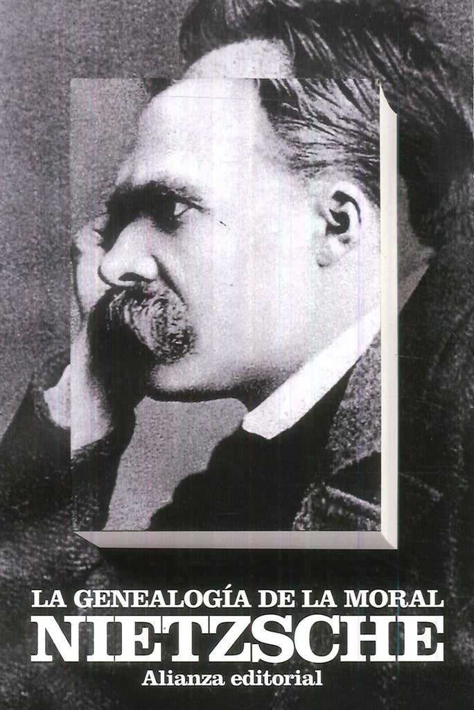 LA GENEALOGÍA DE LA MORAL | Friedrich Nietzsche