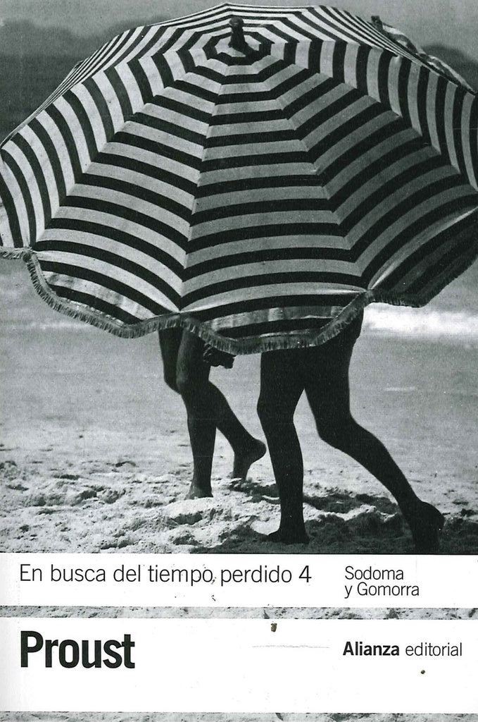 EN BUSCA DEL TIEMPO PERDIDO 4 SODOMA Y GOMORRA | Marcel Proust